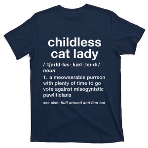 Kam47a 4 Usa Childless Cat Lady Funny Dictionary For 2024 President Kamalaharris T-Shirt