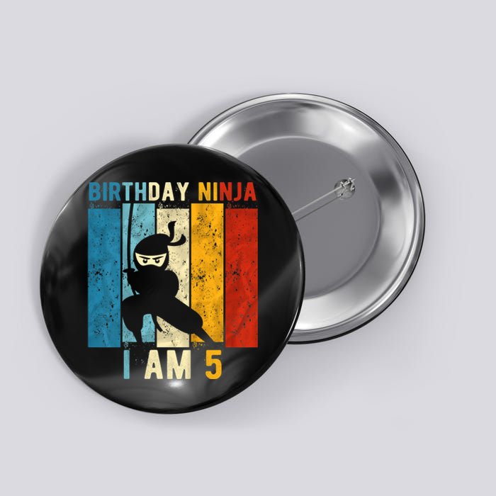 K.i.d.s 5th Birthday Ninja 5 Year Old Birthday Button