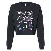 K.i.d.s 5th Birthday This Little Butterfly Is 5 Years Old Cropped Pullover Crew