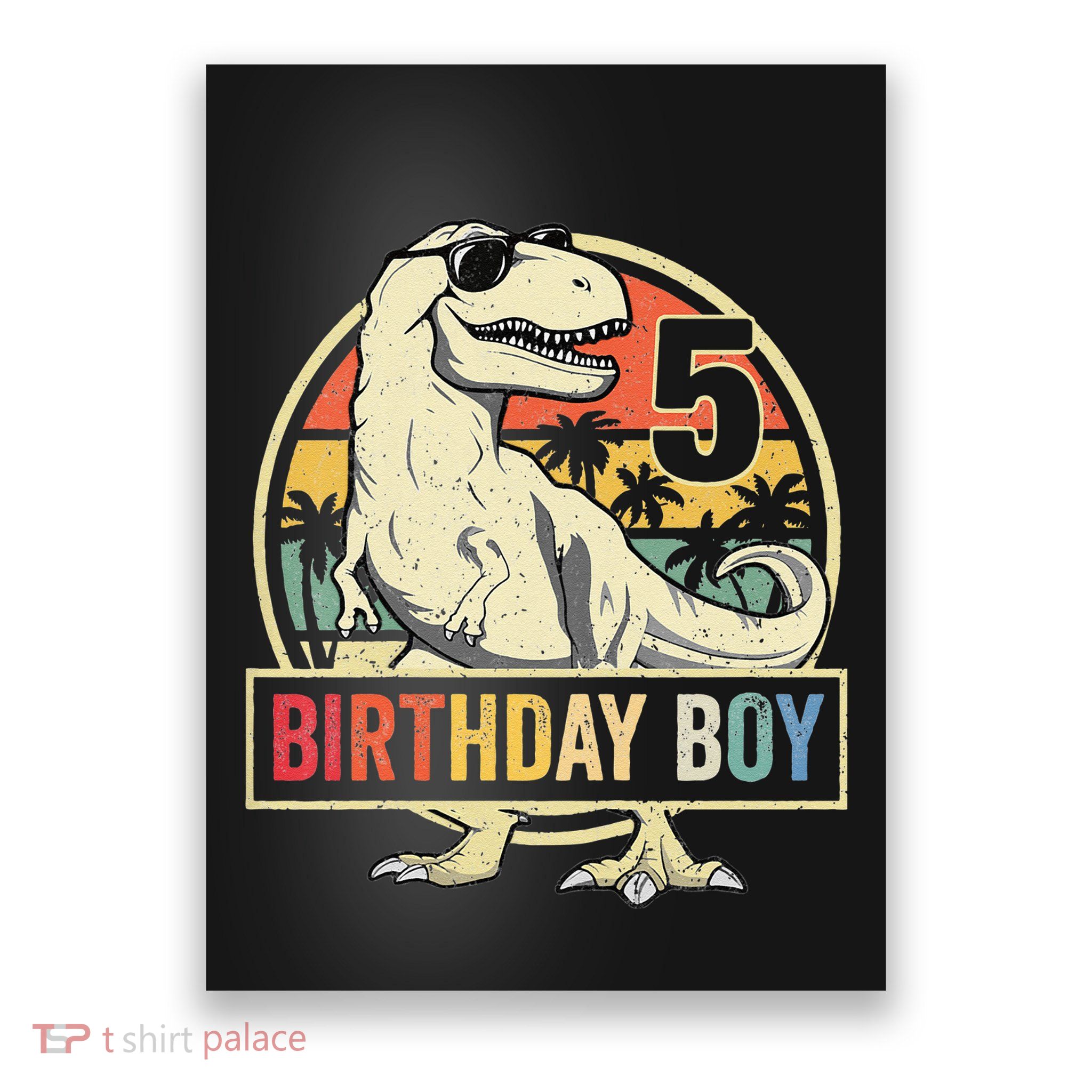 Kids 5 Year Old 5th Birthday Boy T Rex Dinosaur Poster
