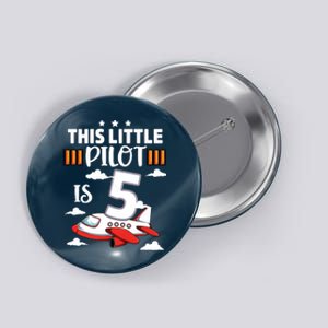 Kids 5 Year Old Boy Girl Airplane Pilot 5th Birthday Aircraft Button