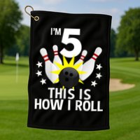 Kids 5 Year Old Bowling Birthday Party How I Roll 5th Golf Towel