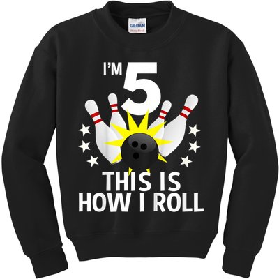 Kids 5 Year Old Bowling Birthday Party How I Roll 5th Kids Sweatshirt