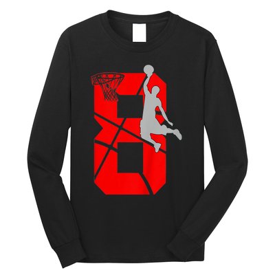 K.i.d.s 8 Year Old 8th Basketball Birthday PartyTheme Boys Girls Long Sleeve Shirt