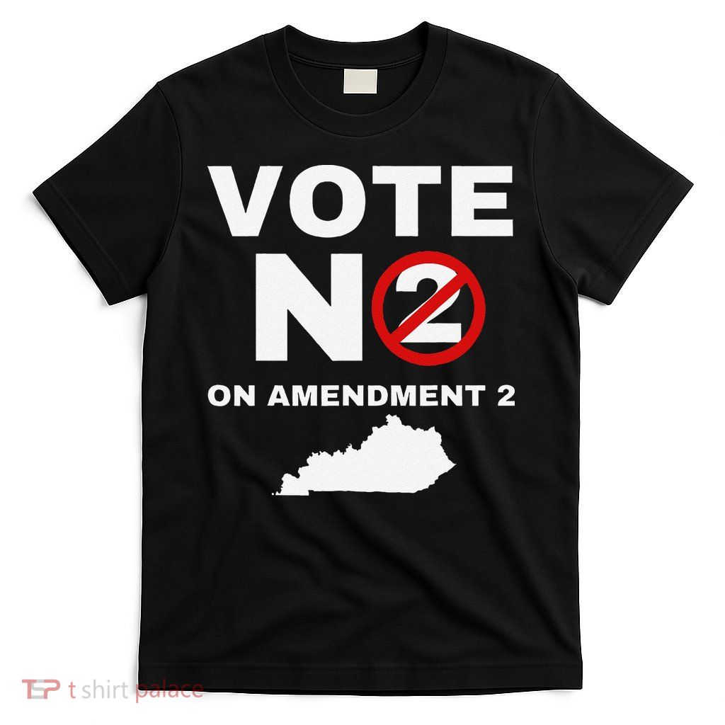 Kentucky Amendment 2 Vote No Public Schools Funding T-Shirt