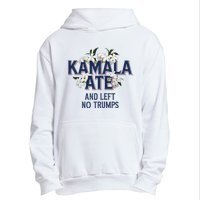 Kamala Ate And Left No Trumps Madam President Winner Urban Pullover Hoodie