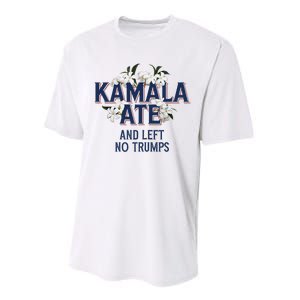 Kamala Ate And Left No Trumps Madam President Winner Performance Sprint T-Shirt