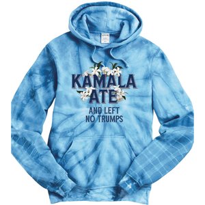 Kamala Ate And Left No Trumps Madam President Winner Tie Dye Hoodie