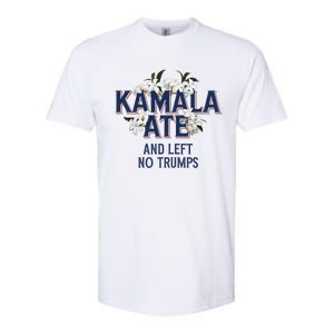 Kamala Ate And Left No Trumps Madam President Winner Softstyle CVC T-Shirt