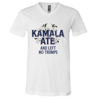 Kamala Ate And Left No Trumps Madam President Winner V-Neck T-Shirt