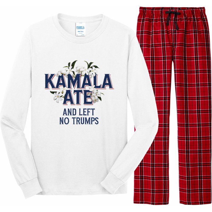 Kamala Ate And Left No Trumps Madam President Winner Long Sleeve Pajama Set