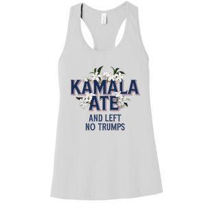 Kamala Ate And Left No Trumps Madam President Winner Women's Racerback Tank