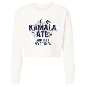 Kamala Ate And Left No Trumps Madam President Winner Cropped Pullover Crew