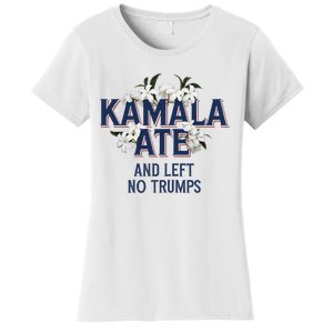 Kamala Ate And Left No Trumps Madam President Winner Women's T-Shirt