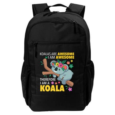 Koalas Are Awesome Funny Koala Bear Enthusiast Humor Outfit Backpack