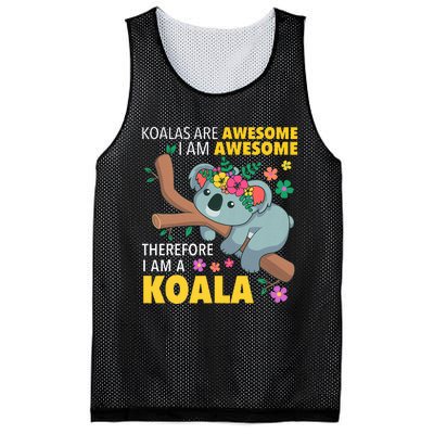 Koalas Are Awesome Funny Koala Bear Enthusiast Humor Outfit Mesh Reversible Basketball Jersey Tank