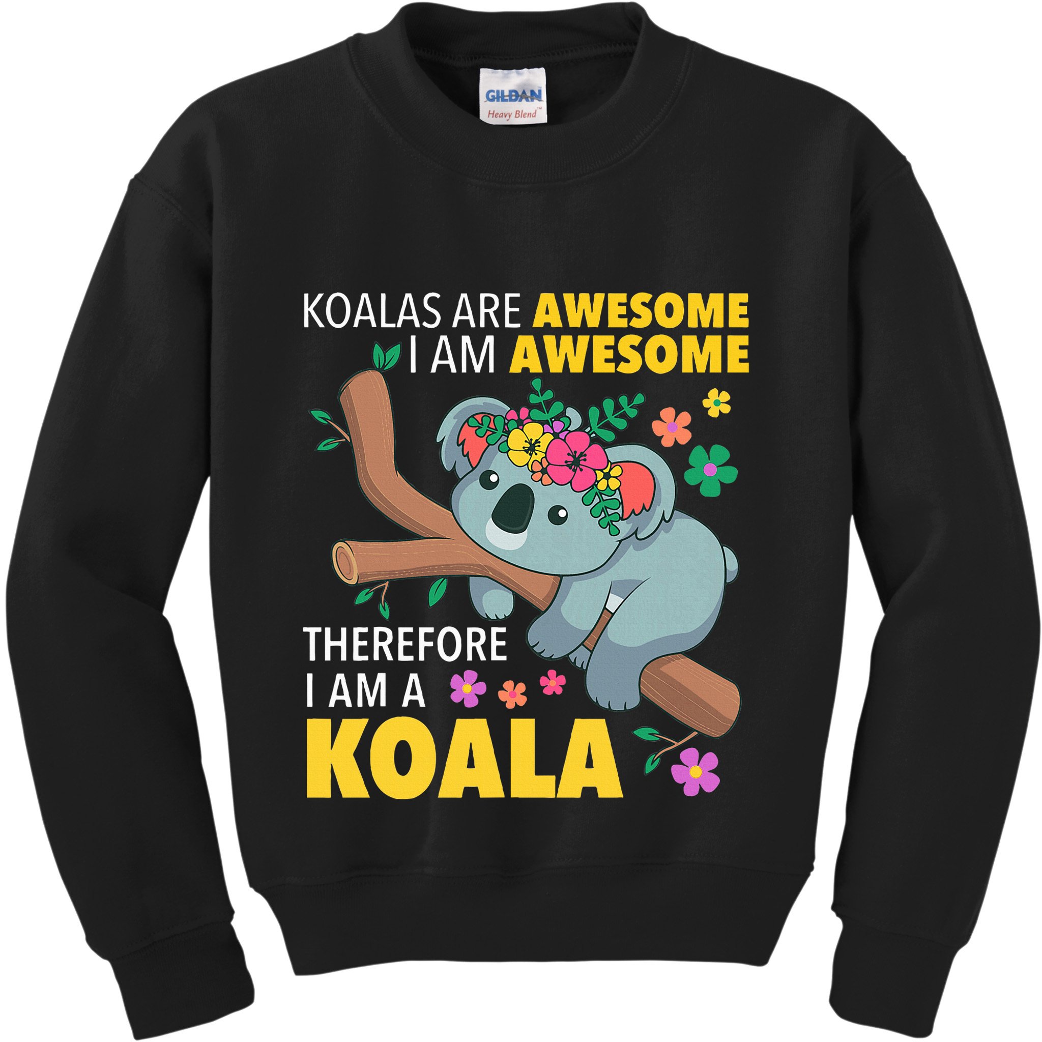 Koalas Are Awesome Funny Koala Bear Enthusiast Humor Outfit Kids Sweatshirt