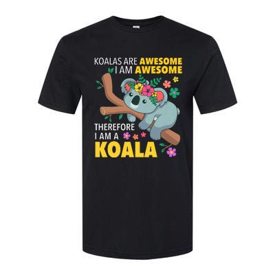 Koalas Are Awesome Funny Koala Bear Enthusiast Humor Outfit Softstyle® CVC T-Shirt