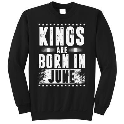 Kings Are Born In June Month Zodiac Sign Cancer Gemini Gift Sweatshirt