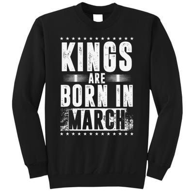 Kings Are Born In March Month Zodiac Sign Pisces Aries Gift Sweatshirt