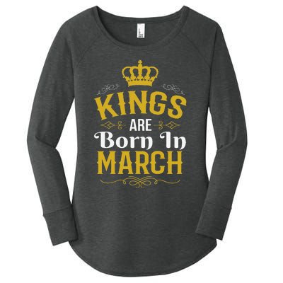 Kings Are Born In March March Birthday Women's Perfect Tri Tunic Long Sleeve Shirt