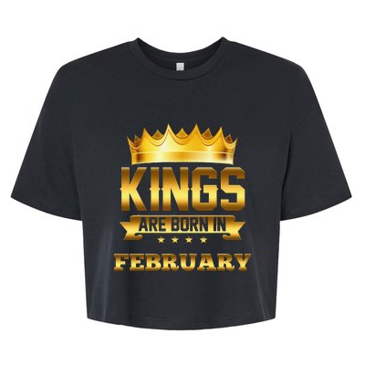 Kings Are Born In February Birthday Bella+Canvas Jersey Crop Tee