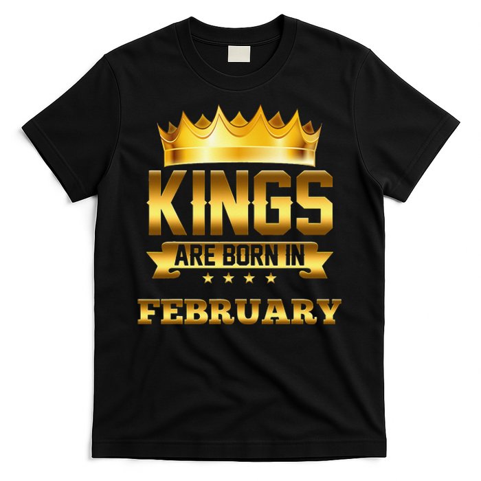 Kings Are Born In February Birthday T-Shirt