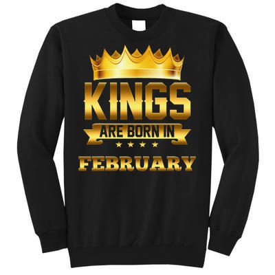 Kings Are Born In February Birthday Tall Sweatshirt