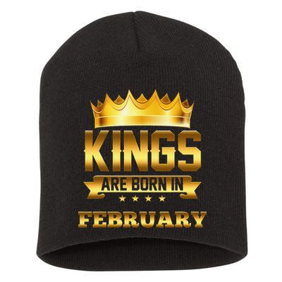 Kings Are Born In February Birthday Short Acrylic Beanie