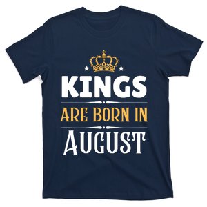 Kings Are Born In August Birthday Crown T-Shirt