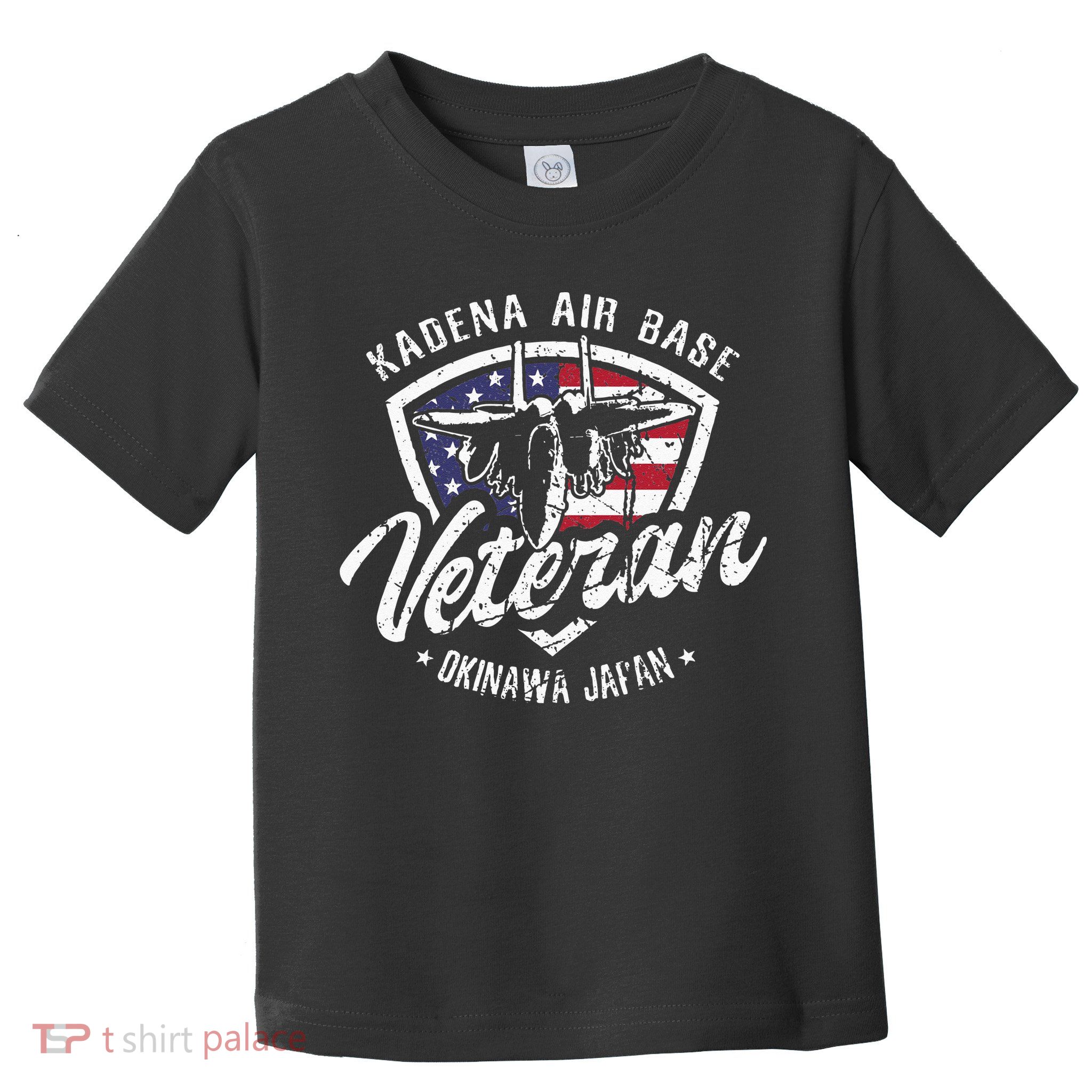 Kadena Air Base Veteran USAF Okinawa Japan Toddler T-Shirt