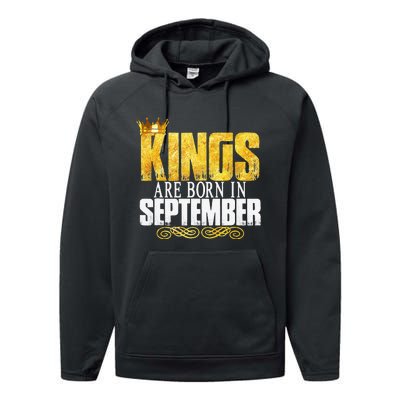 Kings Are Born In September Birthday Gifts Performance Fleece Hoodie