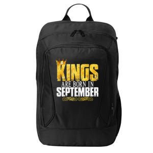 Kings Are Born In September Birthday Gifts City Backpack