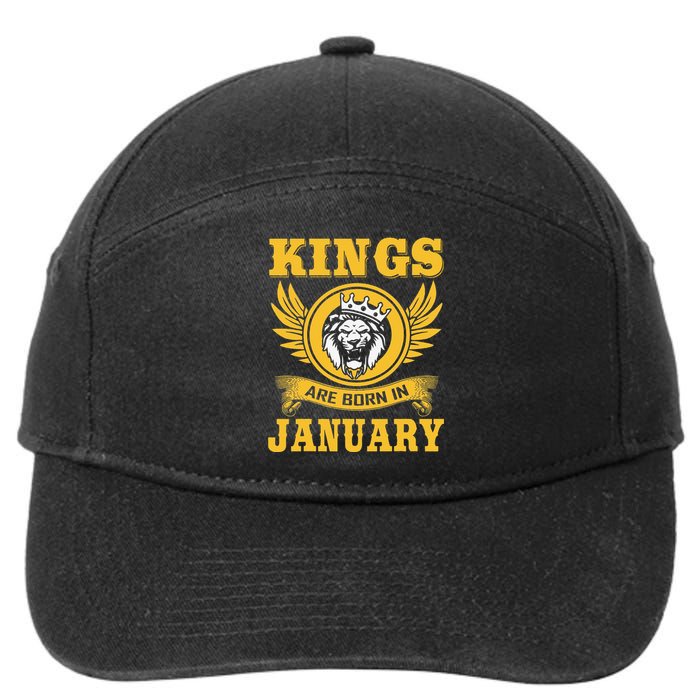 Kings Are Born In January Birthday Gift 7-Panel Snapback Hat