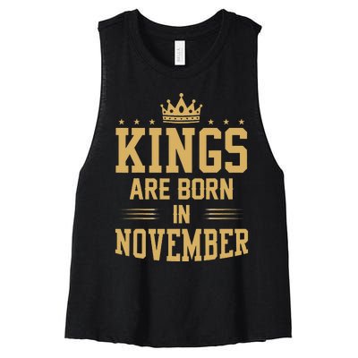 Kings Are Born In November Best Birthday Gift Women's Racerback Cropped Tank