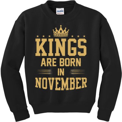 Kings Are Born In November Best Birthday Gift Kids Sweatshirt