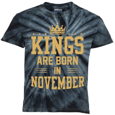 Kings Are Born In November Best Birthday Gift Kids Tie-Dye T-Shirt