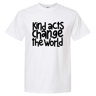 Kind Acts Change The World Anti Bullying Orange Unity Day Gift Garment-Dyed Heavyweight T-Shirt