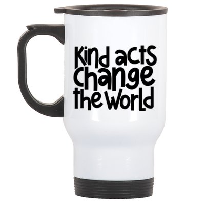 Kind Acts Change The World Anti Bullying Week Unity Day Gift Stainless Steel Travel Mug