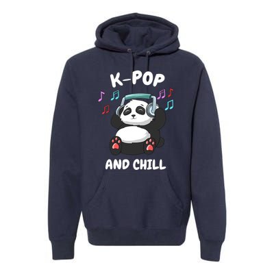 KPop And Chill Korean Panda Korea Music KDrama Premium Hoodie