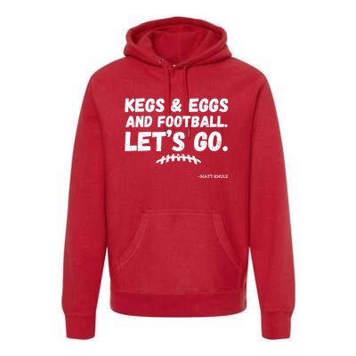 Kegs And Eggs And Football Cool Premium Hoodie