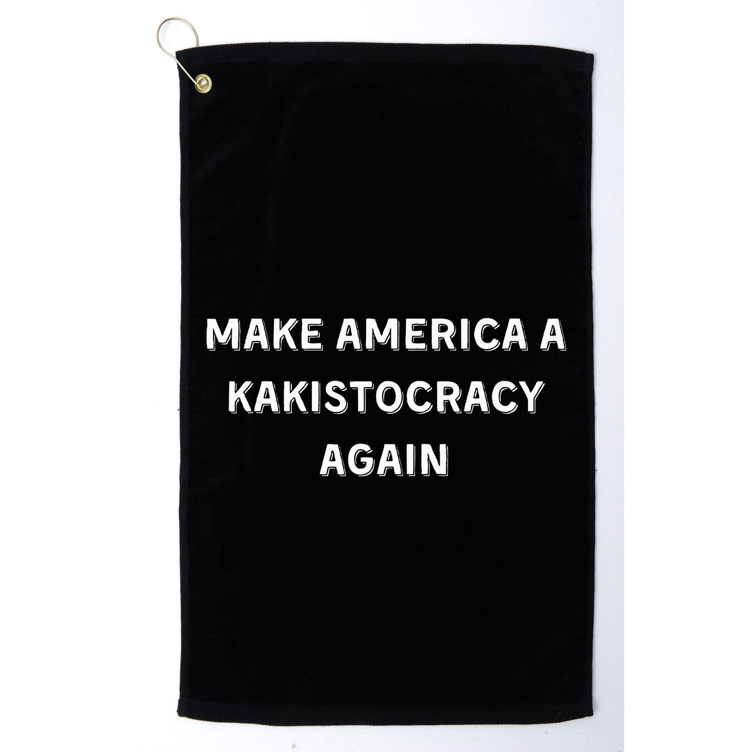 Kakistocracy American Election Anti Trump Golf Towel