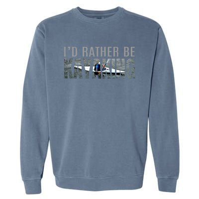 Kayak Accessories Equipt Gift ID Rather Be Kayaking Garment-Dyed Sweatshirt