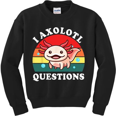 Kids Axolotl I Axolotl Questions Retro Cute Anime Kids Sweatshirt