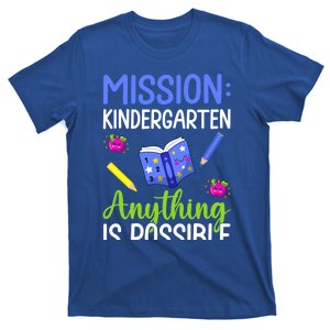 Kindergarten Anything Is Possible For Teachers Gift T-Shirt