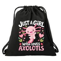 Kawaii Axolotl Just A Girl Who Loves Axolotls Drawstring Bag