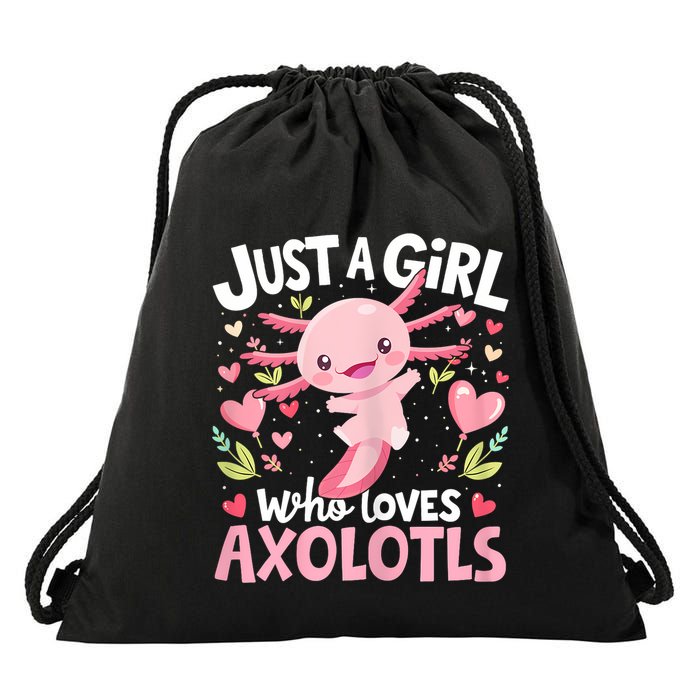 Kawaii Axolotl Just A Girl Who Loves Axolotls Drawstring Bag