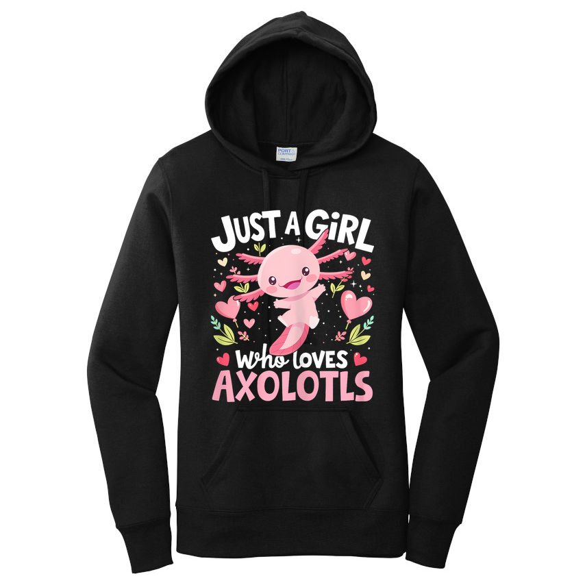 Kawaii Axolotl Just A Girl Who Loves Axolotls Women's Pullover Hoodie