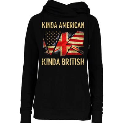 Kinda American Kinda British Dual Citizenship US UK Flag  Womens Funnel Neck Pullover Hood