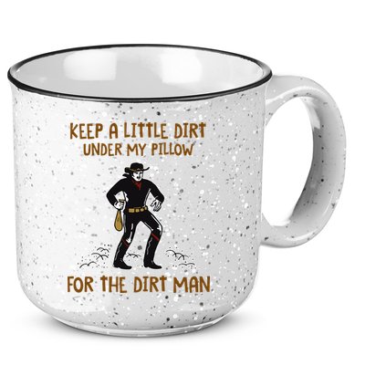 Keep A Little Dirt Under My Pillow Funny Cowboy Apparel 15oz Campfire Ceramic Mug